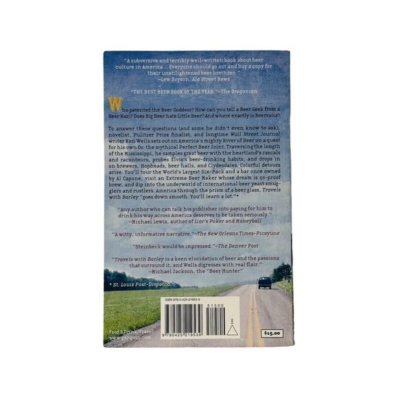 Travels with Barley The Quest for the Perfect Beer Joint Paperback by Ken Wells - Picture 3 of 7